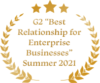 G2 Best Relationship for Enterprise Businesses Summer 2021